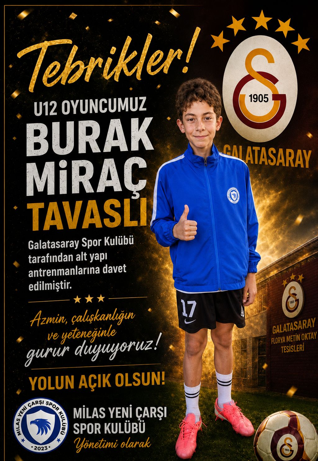 U12 Oyuncumuz Burak Miraç Tavaslı Galatasaray Altyapısına Davet Edildi